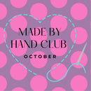 Made By Hand Club - October - In Person