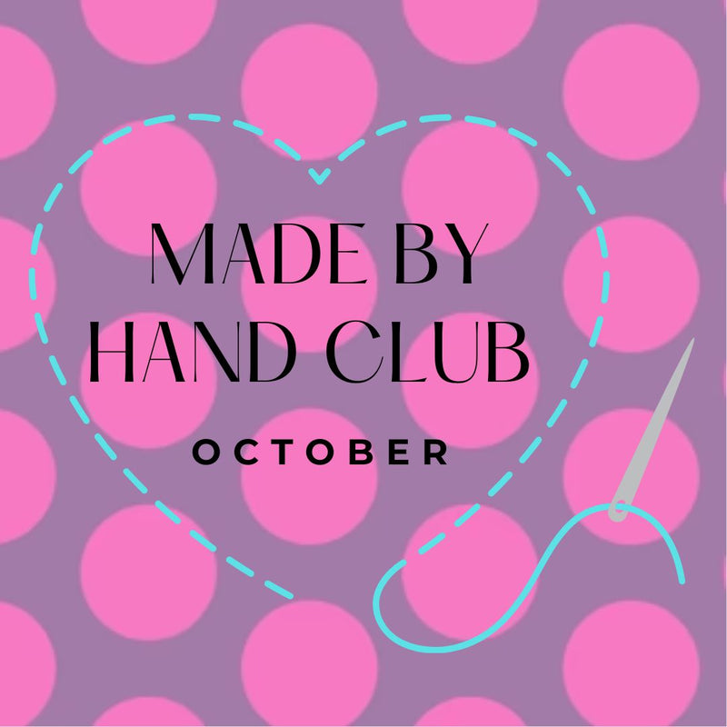 Made By Hand Club - October - In Person
