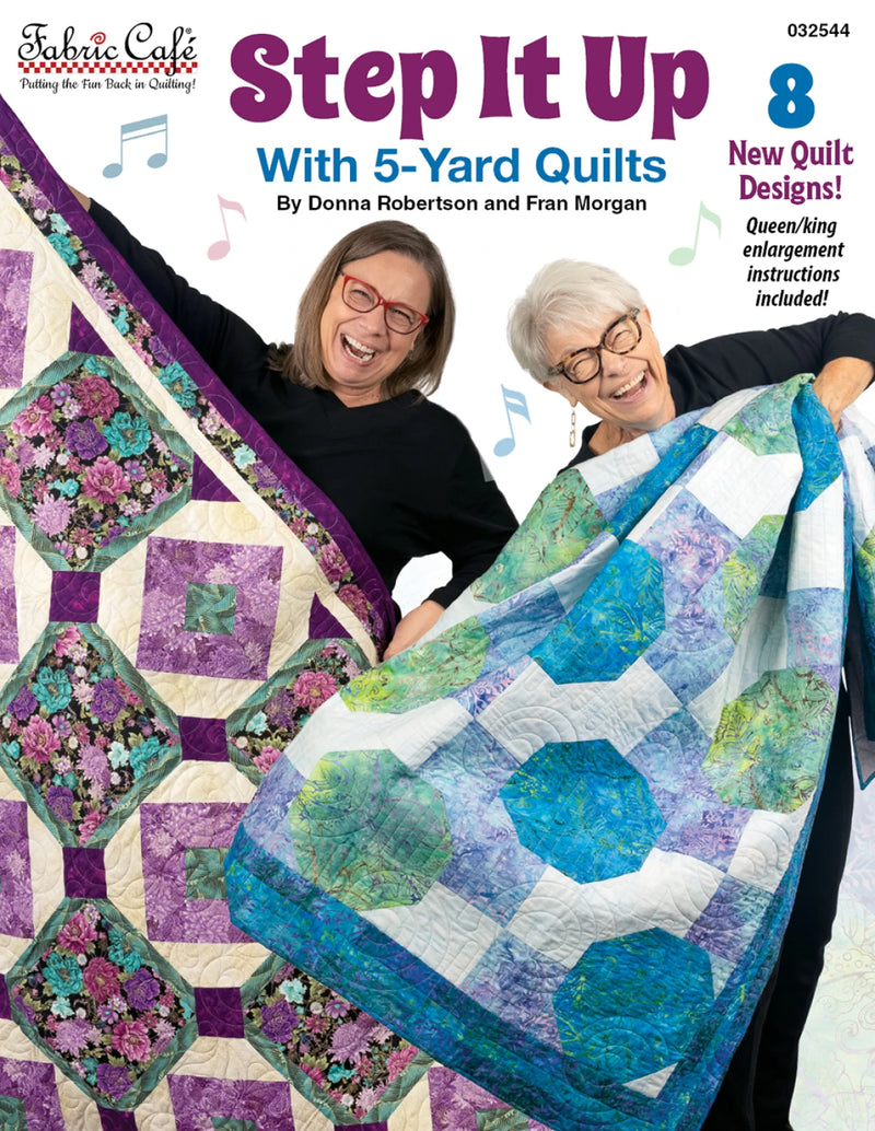Step It Up with 5 Yard Quilts