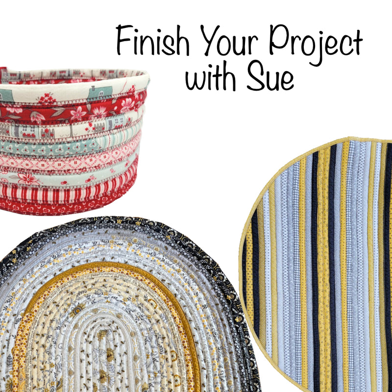 Finish Your Project with Sue