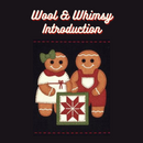 Wool & Whimsy Club: Intro