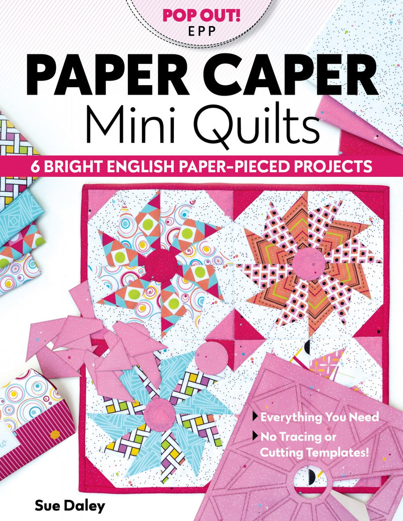 Pop Out! EPP: Paper Caper Mini Quilts