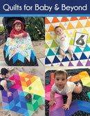 Quilts for Baby and Beyond