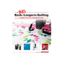 The Big Book of Longarm Quilting